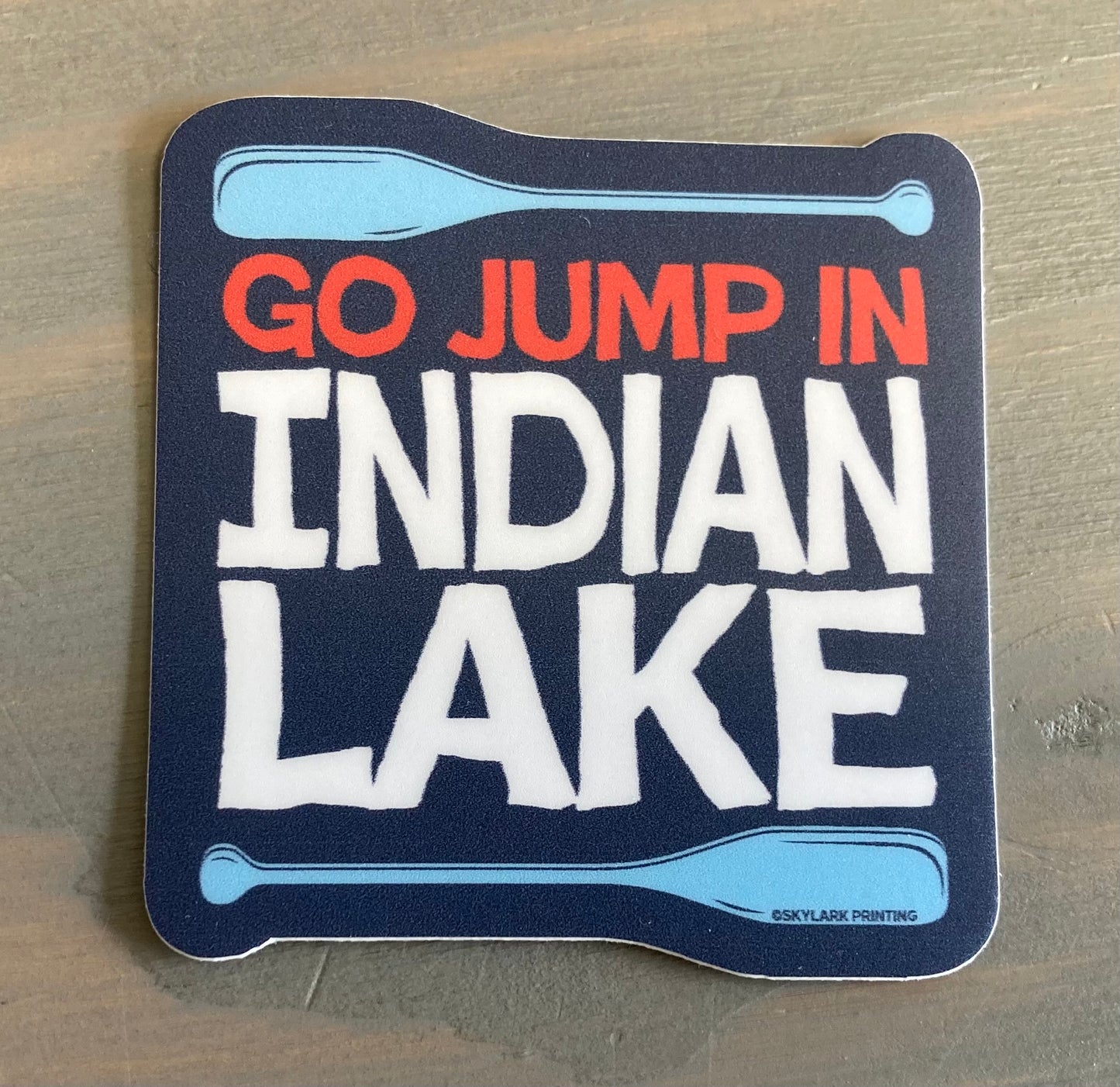 Souvenir Sticker - Go Jump in Indian Lake