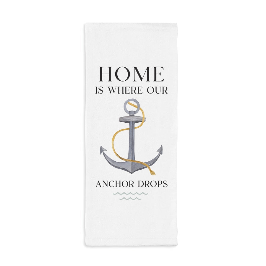 Home Is Where Our Anchor Drops Tea Towel