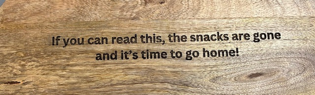 If You Can Read This Wood Board