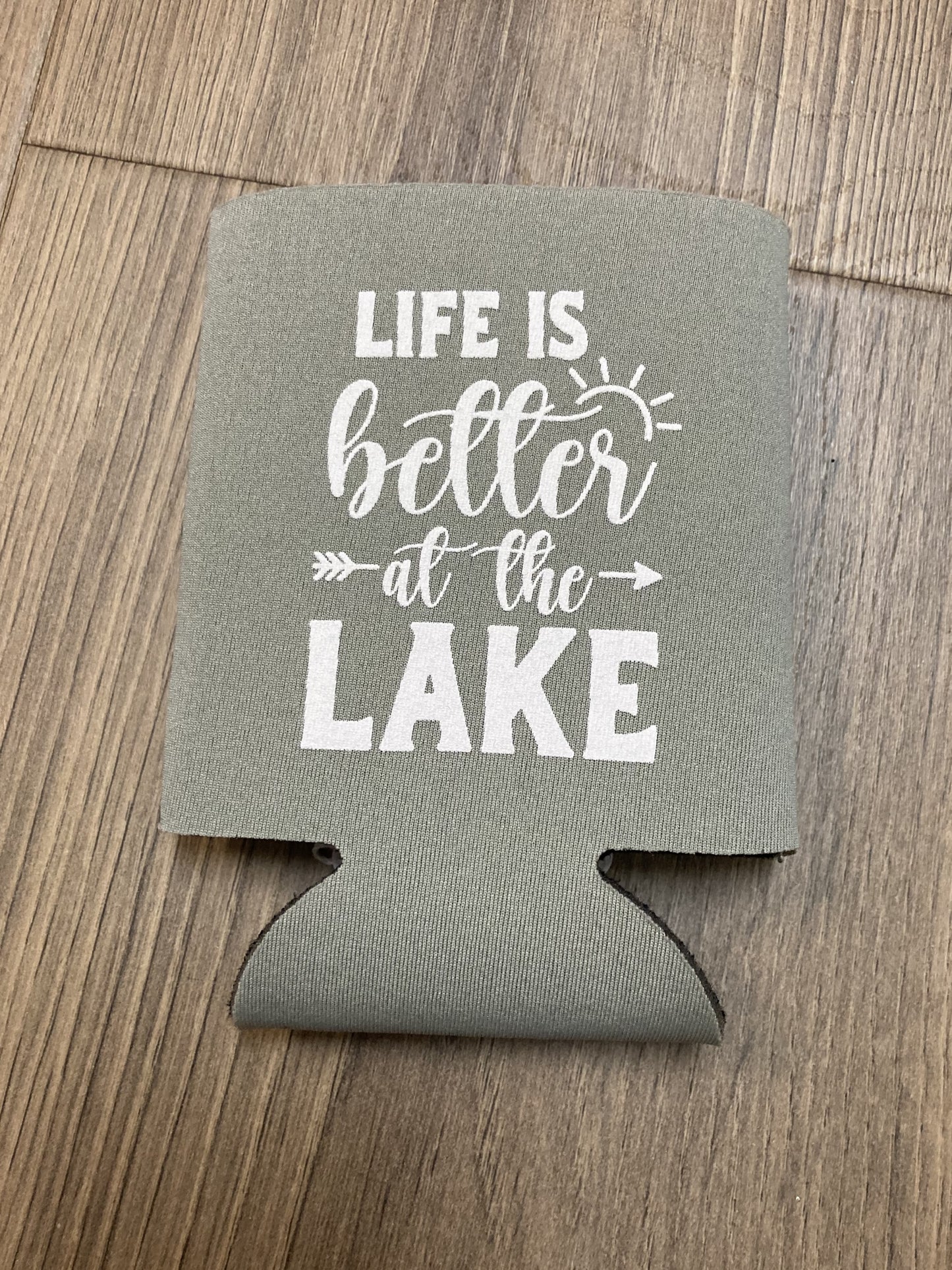 Life is Better at the Lake Koozie