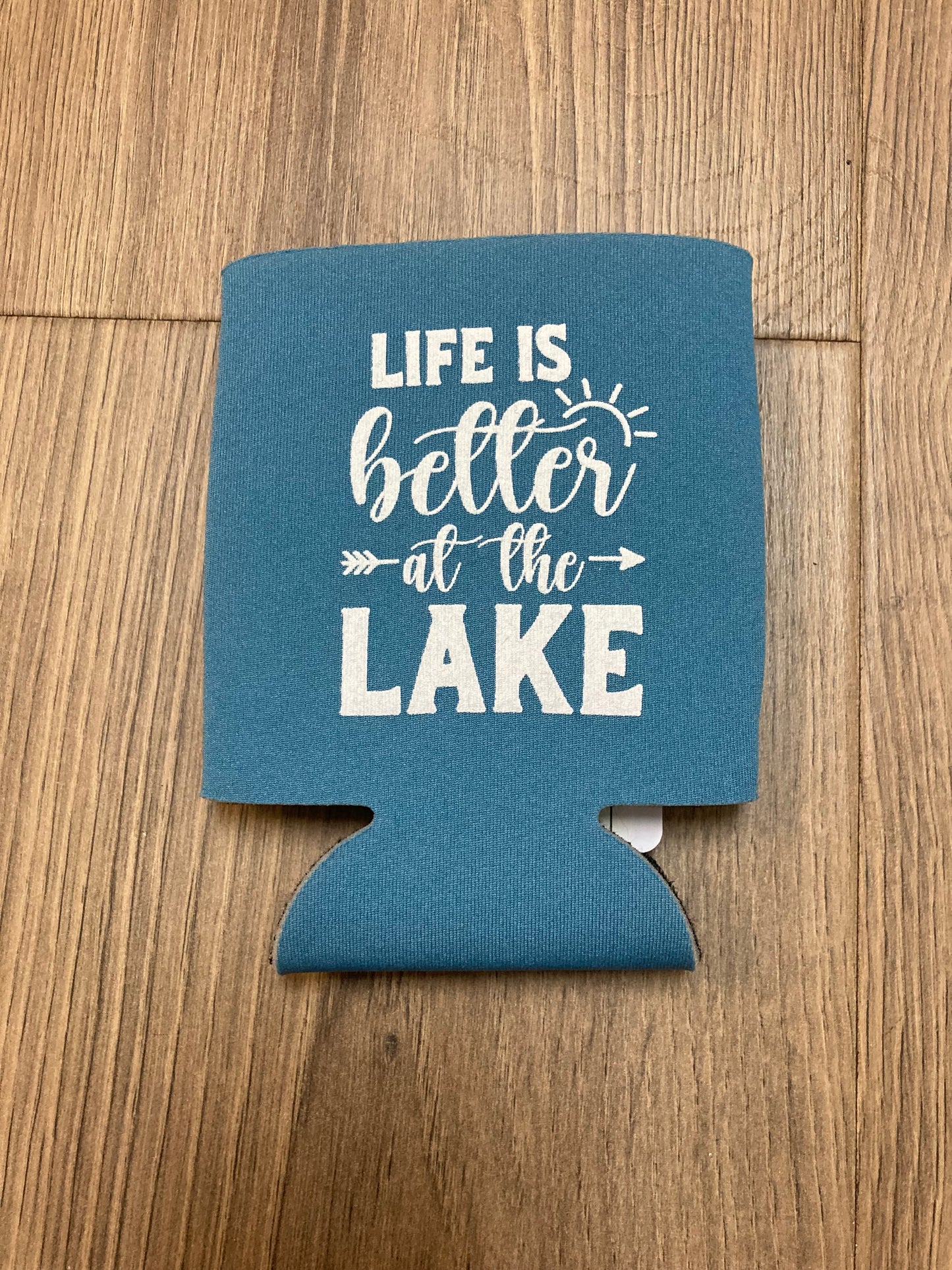 Life is Better at the Lake Koozie