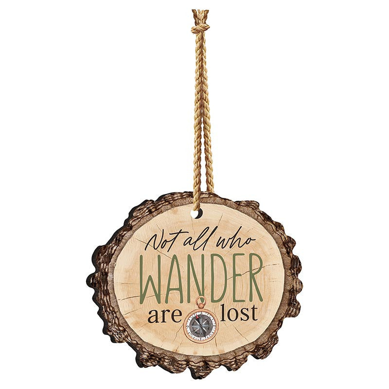 Not All Who Wander are Lost Ornament
