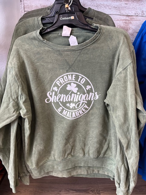 Prone to Shenanigans and Malarkey Crewneck