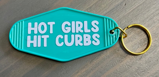 Hot Girls Hit Curbs Motel Key Chain