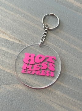 Hot Mess Express Circle Key Chain