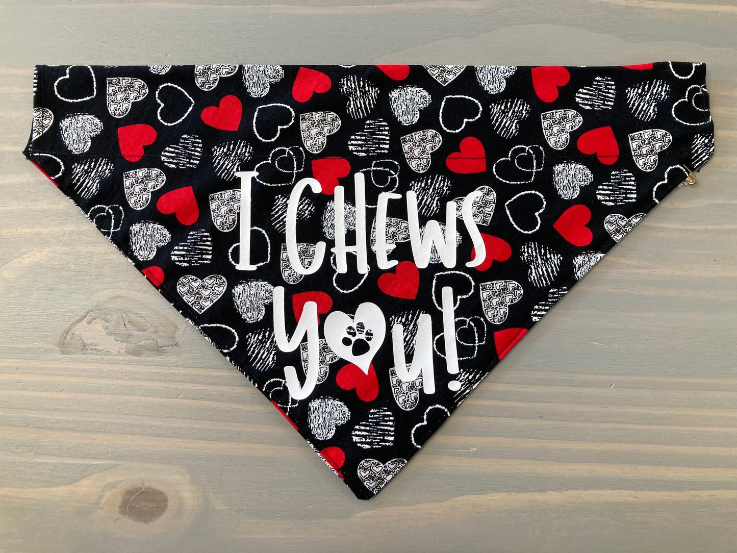 Dog Scarf - Thru the Collar Pet Neck Scarf - I Chews You