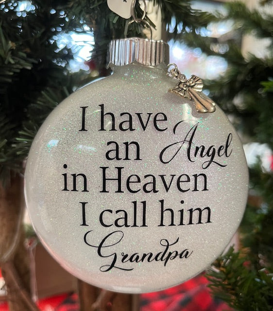 I Have an Angel In Heaven I Call Her Grandpa Ornament