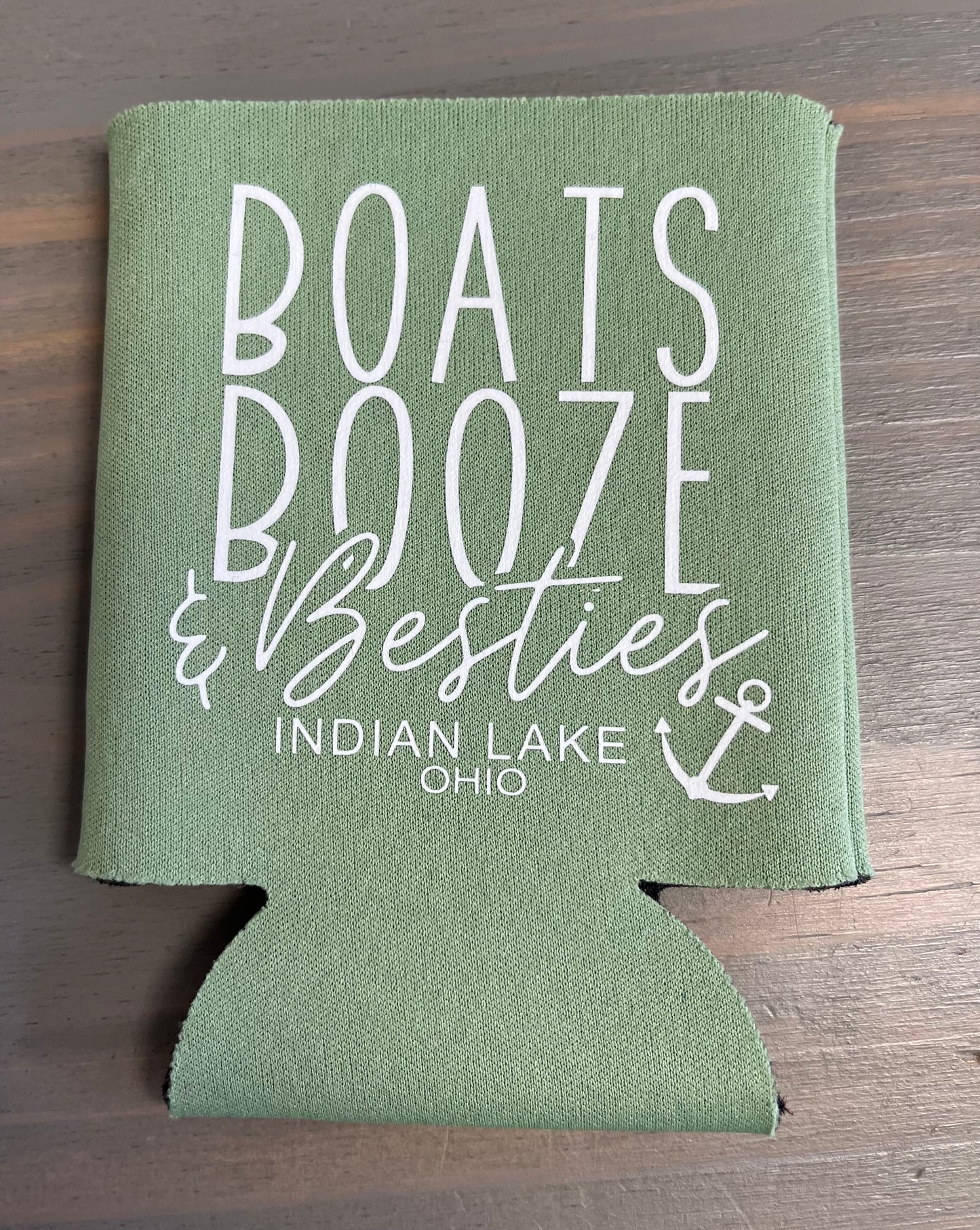 Boats Booze & Besties Indian Lake Koozie