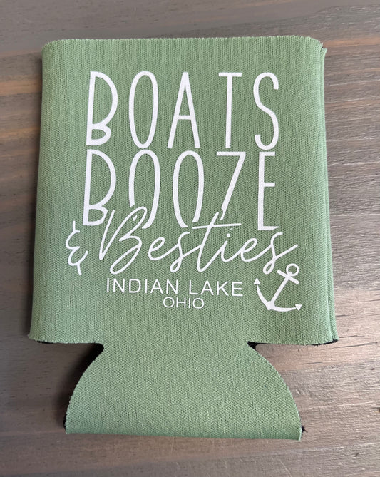 Boats Booze & Besties Indian Lake Koozie