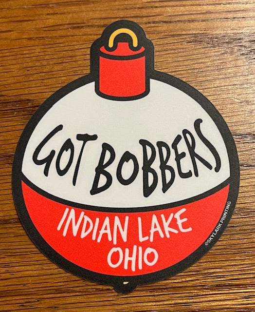 Souvenir Sticker - Got Bobbers, Indian Lake Ohio