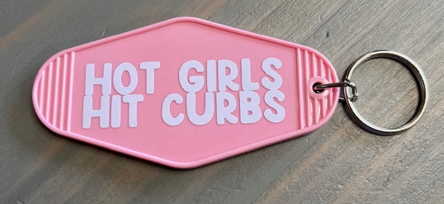 Hot Girls Hit Curbs Motel Key Chain