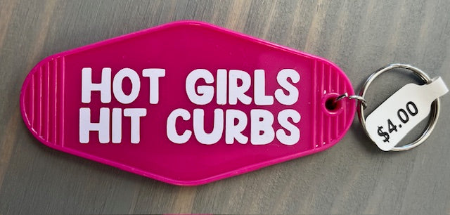 Hot Girls Hit Curbs Motel Key Chains