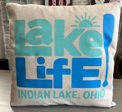 Lake Life Indian Lake, Ohio Pillow 18x18