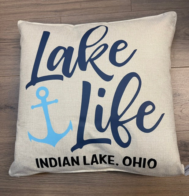 Lake Life Indian Lake, Ohio Pillow 18x18