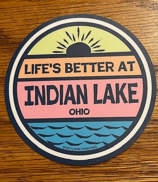 Souvenir Sticker - Life's Better at Indian Lake Ohio