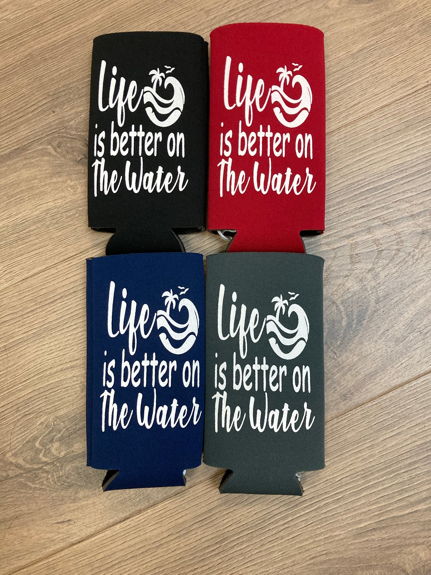 Life is Better on the Water Tall Skinny Koozie