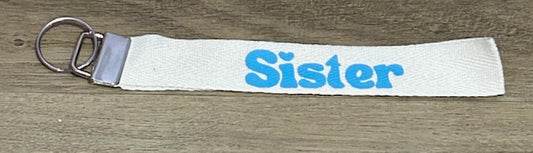 Wristlet Key Chain - Sister