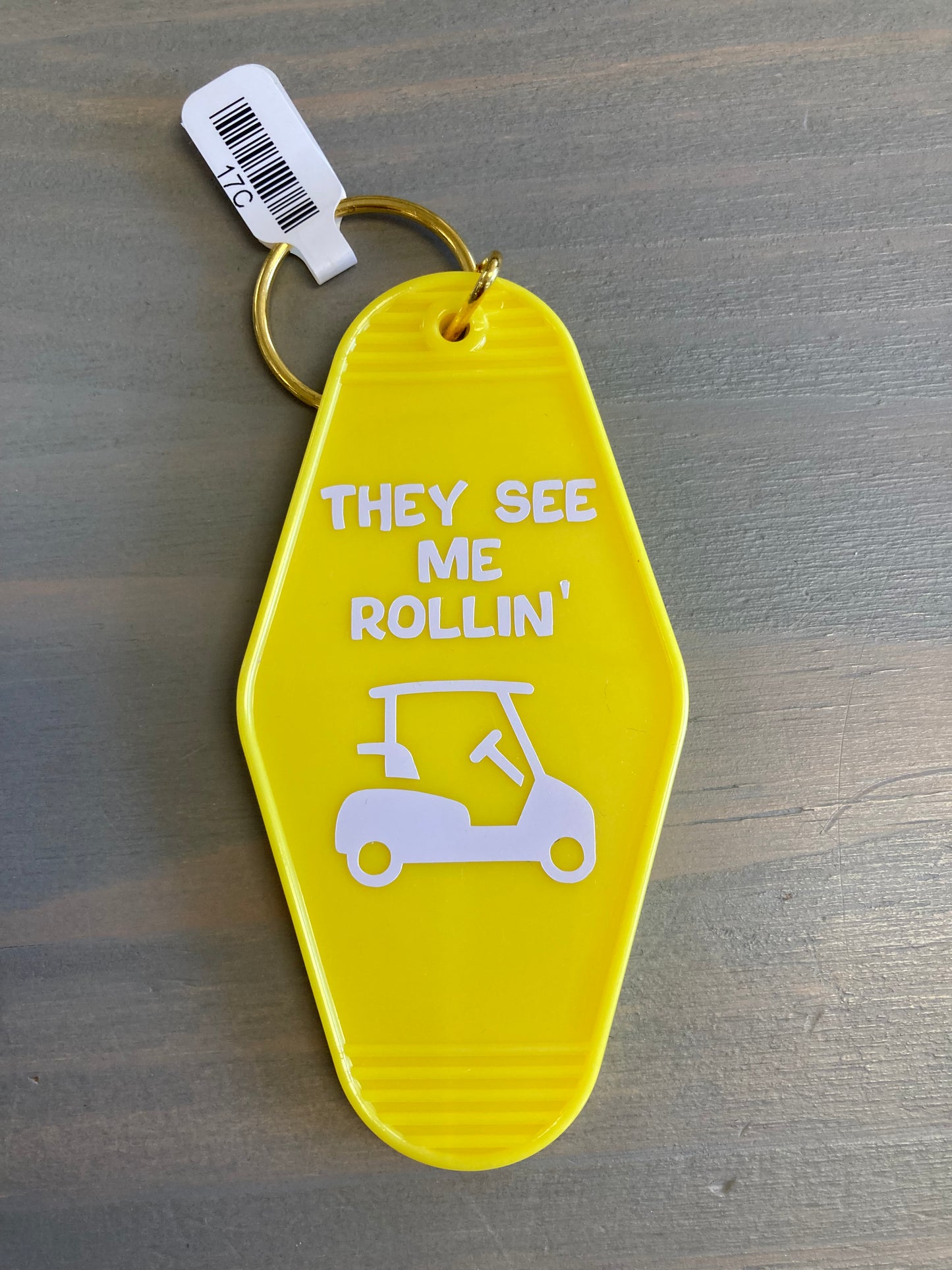 They See Me Rollin' Golf Cart Motel Key Chain