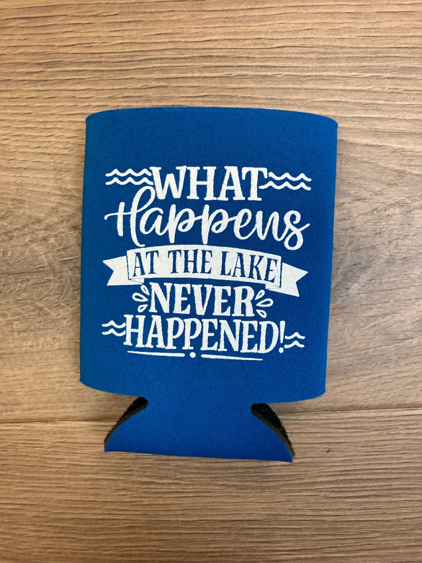 What Happens at the Lake Never Happened Indian Lake Koozie