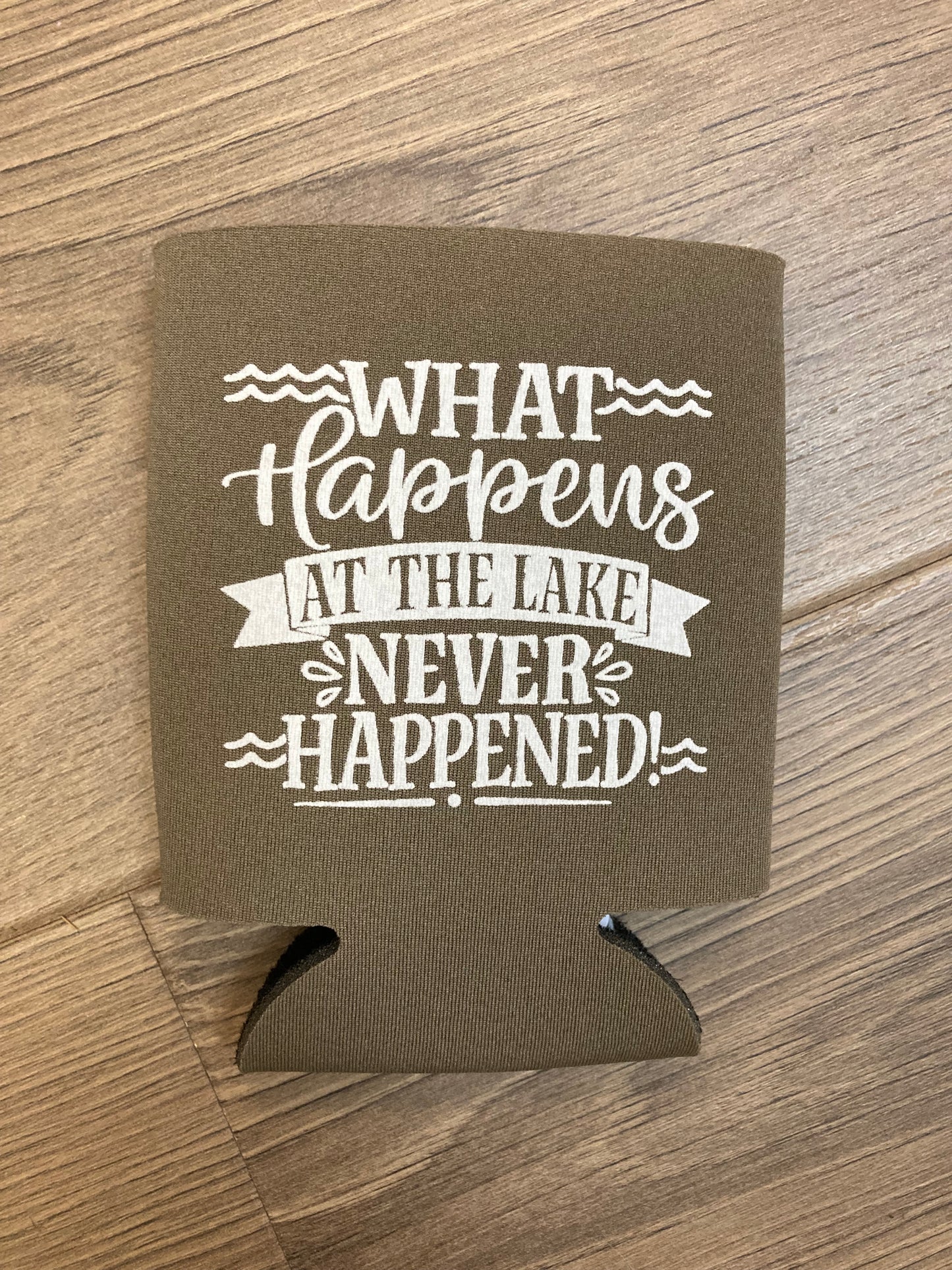 What Happens at the Lake Never Happened Indian Lake Koozie