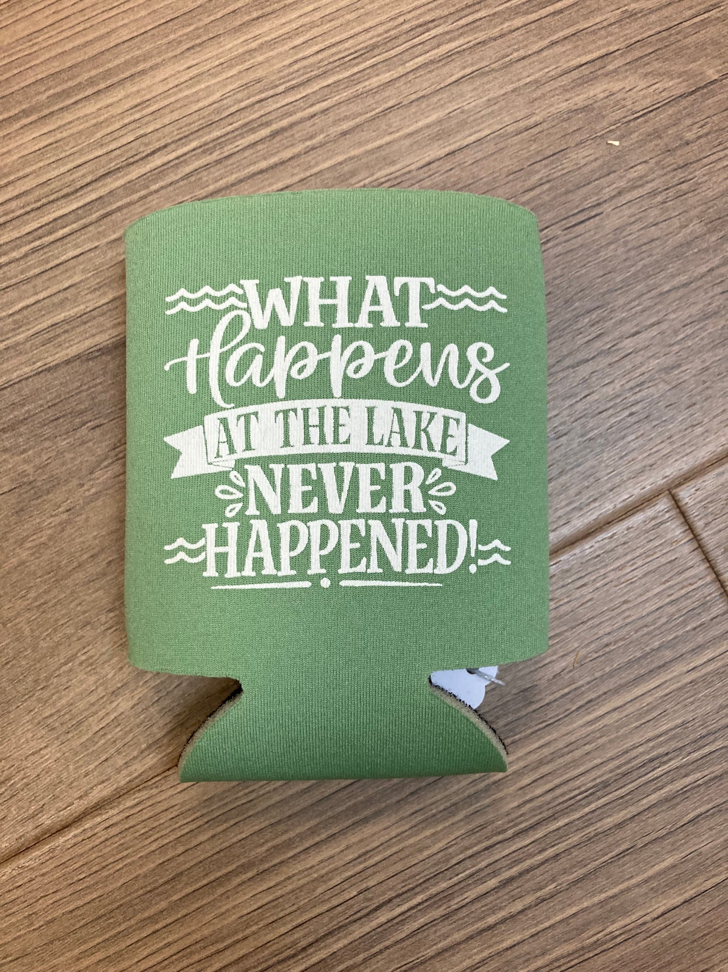 What Happens at the Lake Never Happened Indian Lake Koozie