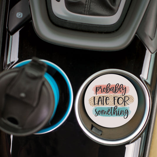 Car Coaster - Probably Late for Something