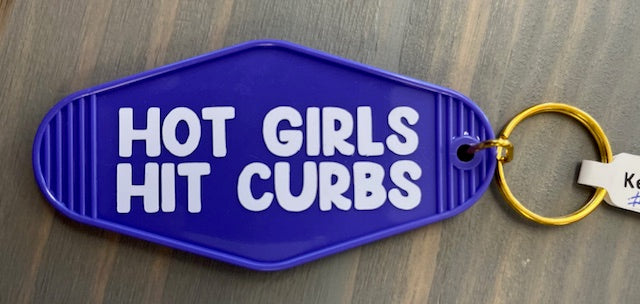 Hot Girls Hit Curbs Motel Key Chains