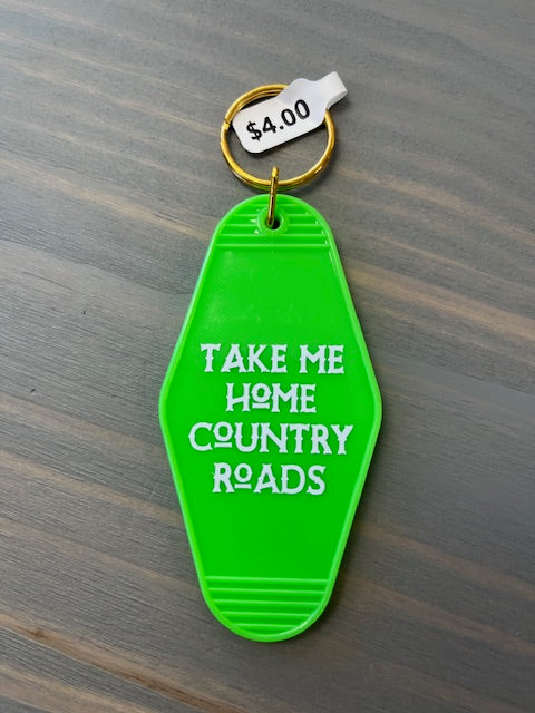 Take Me Home Country Roads Motel Key Chains