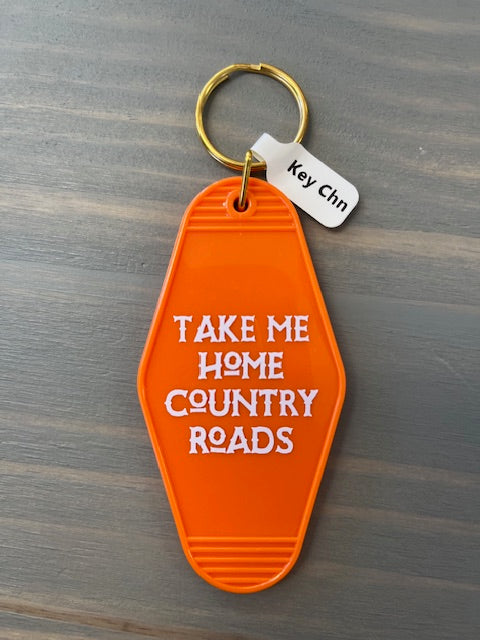 Take Me Home Country Roads Motel Key Chains