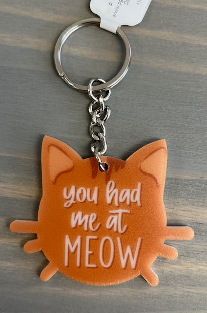 You had me at meow keychain